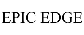 EPIC EDGE