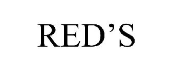 RED'S