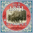 OLD 1871 OYSTERS LIVE SHELLFISH KEEP COLD GROWN & PACKED FOR FORTUNE FISH COMPANY CHICAGO CONTENTS 50 EACH VIRGINIA TO CHICAGO