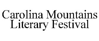 CAROLINA MOUNTAINS LITERARY FESTIVAL