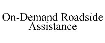 ON-DEMAND ROADSIDE ASSISTANCE