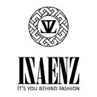 ISAENZ IT'S YOU BEHIND FASHION
