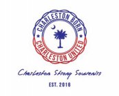 CHARLESTON BORN CHARLESTON UNITED