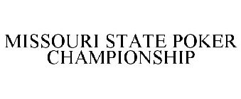 MISSOURI STATE POKER CHAMPIONSHIP