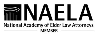 NAELA NATIONAL ACADEMY OF ELDER LAW ATTORNEYS MEMBERRNEYS MEMBER