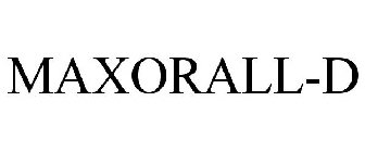 MAXORALL-D