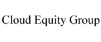 CLOUD EQUITY GROUP