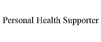 PERSONAL HEALTH SUPPORTER