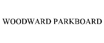 WOODWARD PARKBOARD