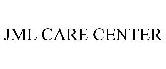 JML CARE CENTER