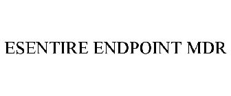 ESENTIRE ENDPOINT MDR
