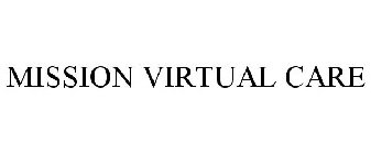 MISSION VIRTUAL CARE