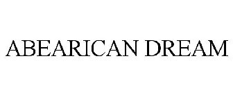 ABEARICAN DREAM
