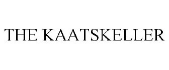 THE KAATSKELLER