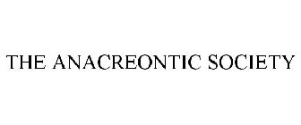 THE ANACREONTIC SOCIETY