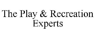 THE PLAY & RECREATION EXPERTS
