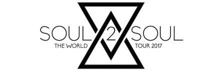 SOUL 2 SOUL THE WORLD TOUR 2017