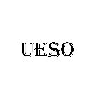 UESO