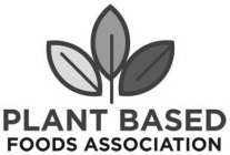 PLANT BASED FOODS ASSOCIATION