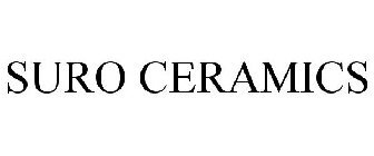 SURO CERAMICS