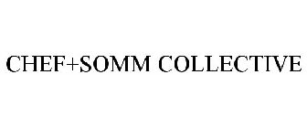 CHEF+SOMM COLLECTIVE