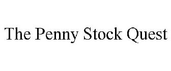 THE PENNY STOCK QUEST