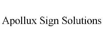 APOLLUX SIGN SOLUTIONS