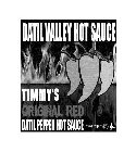 DATIL VALLEY HOT SAUCE TIMMY'S ORIGINAL RED DATIL PEPPER HOT SAUCE