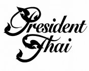 PRESIDENT THAI