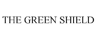 THE GREEN SHIELD