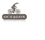 OCTAGON BAR & GATHERING PLACE