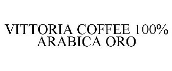VITTORIA COFFEE ORO 100% ARABICA