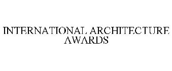 INTERNATIONAL ARCHITECTURE AWARDS