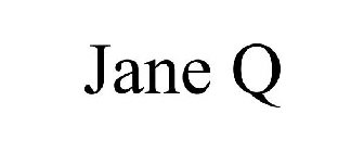 JANE Q