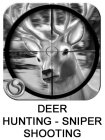 DEER HUNTING - SNIPER SHOOTING