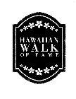 HAWAIIAN WALK OF FAME