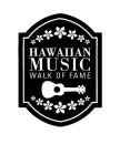 HAWAIIAN MUSIC WALK OF FAME