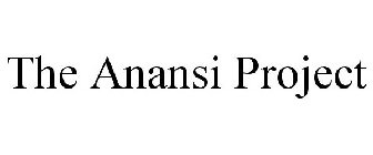 THE ANANSI PROJECT