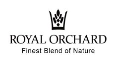 ROYAL ORCHARD FINEST BLEND OF NATURE