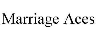 MARRIAGE ACES