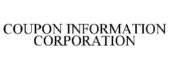 COUPON INFORMATION CORPORATION