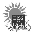 KISS MY FACE ORGANICS