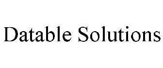 DATABLE SOLUTIONS