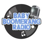 BABY BOOMERANG RADIO