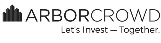 ARBORCROWD LET'S INVEST - TOGETHER