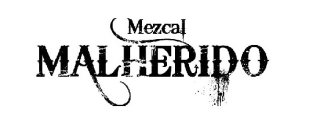 MEZCAL MALHERIDO