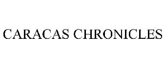 CARACAS CHRONICLES