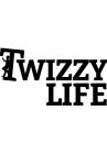 TWIZZY LIFE