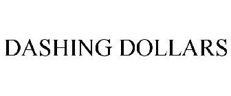 DASHING DOLLARS