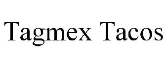 TAGMEX TACOS
